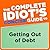 The Complete Idiot's Concise Guide to Getting Out of Debt