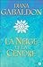 La neige et la cendre (Le Cercle de Pierre, #7)