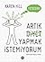 Yeter Artık Diyet Yapmak İstemiyorum