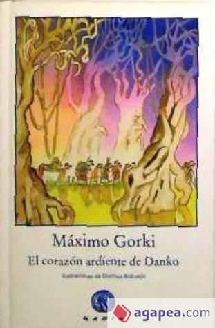 El corazón ardiente de Danko