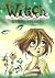 Witch. El despertar de Nerissa (W.I.T.C.H. #6)