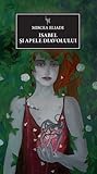 Isabel și apele diavolului by Mircea Eliade