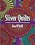 Sliver Quilts: 11 Projects ...