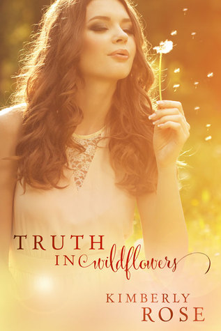 Truth in Wildflowers (Truth #1)