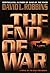 The End of War by David L. Robbins