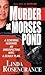 Murder at Morses Pond by Linda Rosencrance