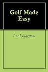 Golf Made Easy