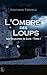 les royaumes de lune, tome 1, l'ombre des loups
