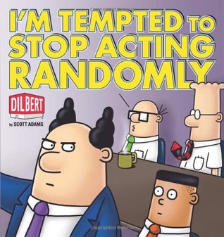 I'm Tempted to Stop Acting Randomly (Paperback)
