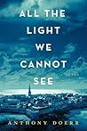 All the Light We Cannot See by Anthony Doerr