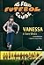 Vanessa, a sem medo (As Feras Futebol Clube #3)