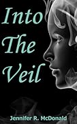 Into the Veil