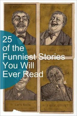 25 of the Funniest Stories You Will Ever Read