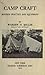 Camp craft, modern practice and equipment by Warren Hastings Miller