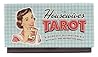 Housewives tarot: A Domestic Divination Kit Housewives tarot: A Domestic Divination Kit