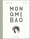 Mon ami Bao by Stéphane Lafleur