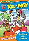 Tom and Jerry: Dino Dinner/Cold as Ice