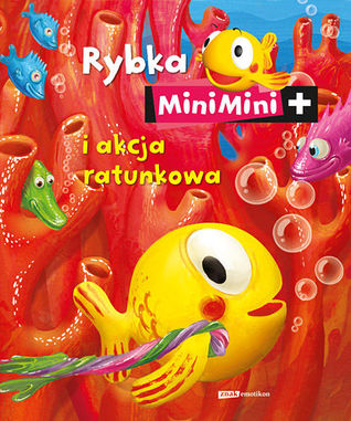 Rybka MiniMini i akcja ratunkowa (Rybka MiniMini+)