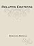Relatos Eroticos: Sensuales y escandalosas historias (Spanish Edition)