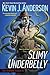 Slimy Underbelly (Dan Shamb...