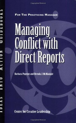 Managing Conflict with Direct Reports (Paperback)