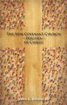 The New Covenant Church - Ekklesia - of Christ Book cover for The New Covenant Church - Ekklesia - of Christ