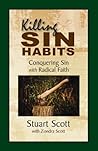 Killing Sin Habit...
