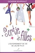 L'enterrement de vie de jeune fille