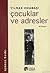 Çocuklar ve adresler