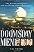 Doomsday Men by P.D.  Smith