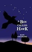 A Boy Called Hawk