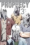 Prophecy, Vol. 3 by Tetsuya Tsutsui