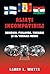 Aliați Incompatibili. România, Finlanda, Ungaria Și Al Treile... by Larry L. Watts