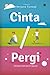 Cinta/Pergi