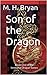 Son of the Dragon (Book One of the Immortal Dragon Series)