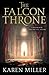 The Falcon Throne (The Tarnished Crown, #1)