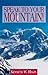 Speak To Your Mountain!