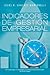 Indicadores de Gestión Empresarial : De la estrategia a los resultados (Spanish Edition)