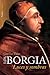 Los Borgia (Spanish Edition)