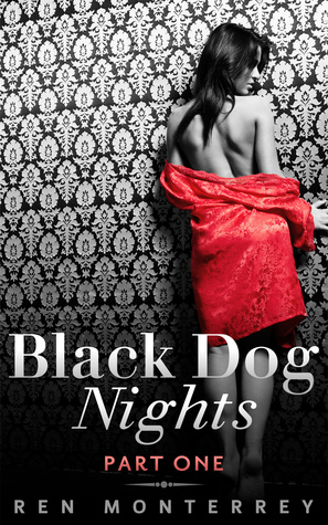 Black Dog Nights: Part One (The Club, #1.1)