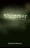 Shimmer by Claudette Melanson
