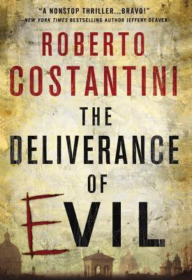 The Deliverance of Evil (A Commissario Balistreri Mystery)