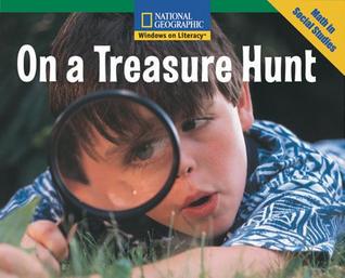 On a Treasure Hunt (Windows on Literacy, Fluent: Math in Social Studies)