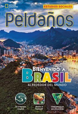 ¡Bienvenido a Brasil!/ Welcome to Brazil (Ladders Reading Language/arts, 3 On-level) (Spanish Edition)