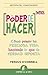 El poder de hacer menos: Como pasar tu preciosa vida haciendo lo que de verdad importa (Spanish Edition)