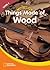 Things Made of Wood