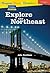 Language, Literacy & Vocabulary - Reading Expeditions (U.S. Regions): Explore The Northeast (Language, Literacy, and Vocabulary - Reading Expeditions)