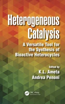 Heterogeneous Catalysis: A Versatile Tool for the Synthesis of Bioactive Heterocycles