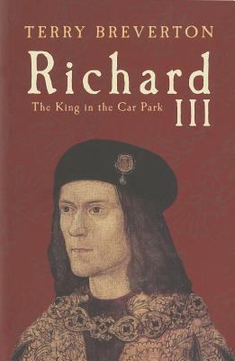 Richard III: The King in the Car Park