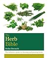 The Herb Bible: T...